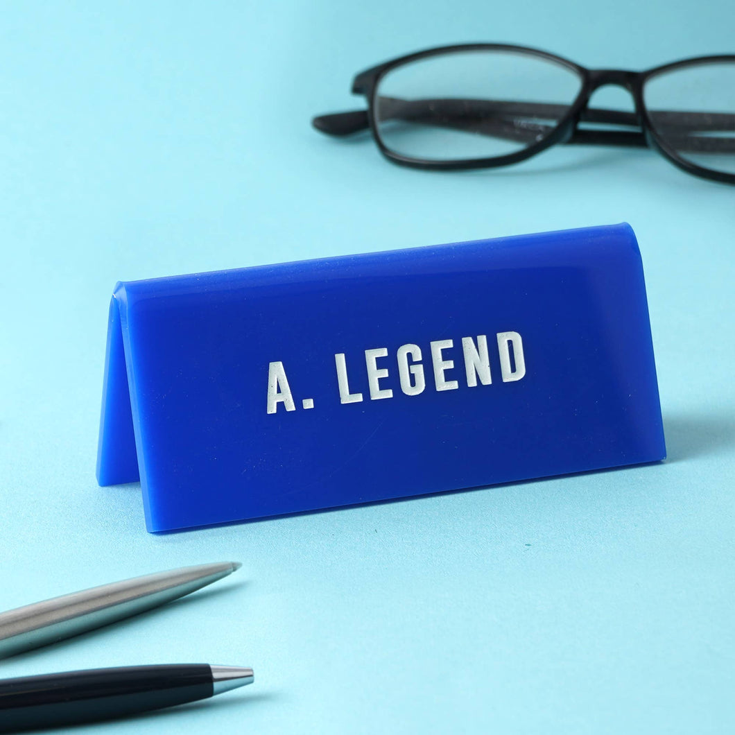 'A . Legend' Blue Desk Sign