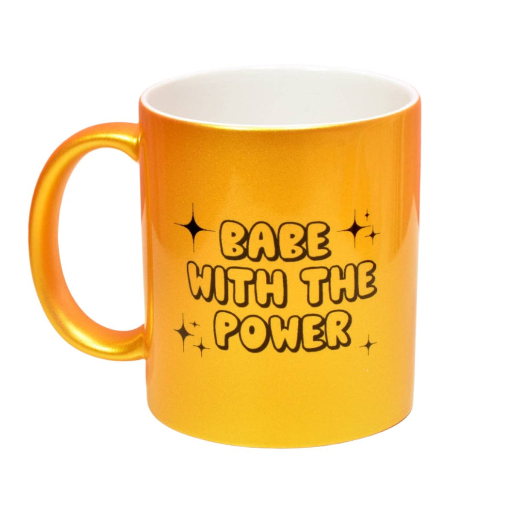 Babe With the Power Mug